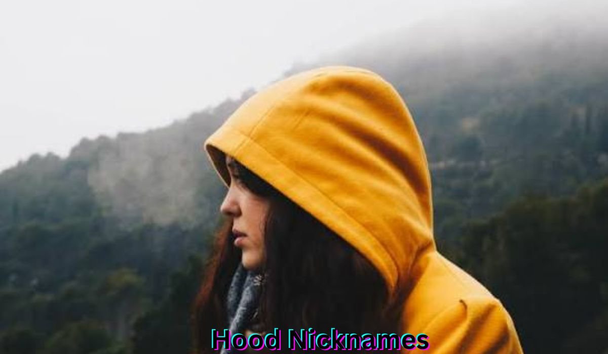 hood-nicknames