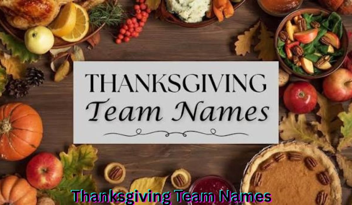 thanksgiving-team-names